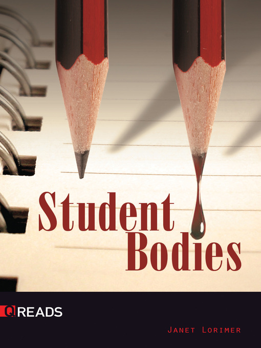 Title details for Student Bodies by Janet Lorimer - Available